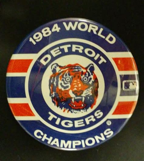Vintage Detroit Tigers 1984 World Series Champions Large Pin Back