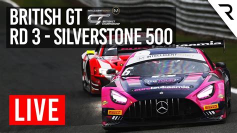 British GT Championship 2022 Round 3 Silverstone 500 YouTube