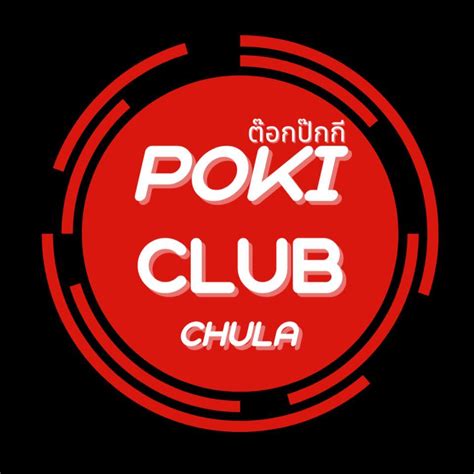 Poki Club Chula Bangkok