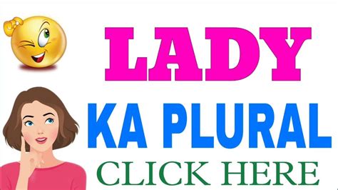 Plural De Lady Em Ingles
