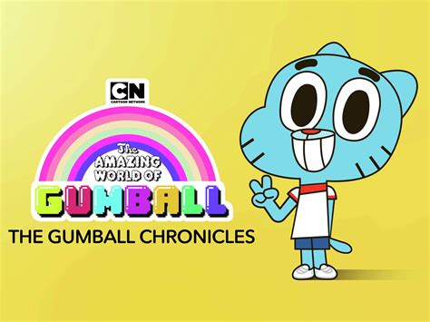 Watch The Amazing World Of Gumball The Gumball Chronicles Season 1