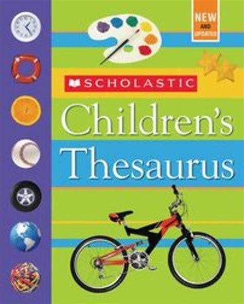 Scholastic Children's Thesaurus (Revised) by John K. Bollard | Scholastic