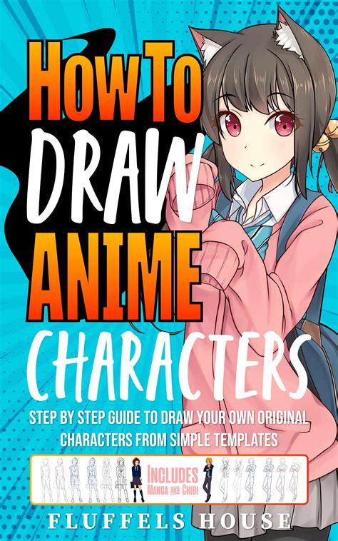 Buy How To Draw Anime Characters Step By Step Guide To Draw Your Own Original Characters From