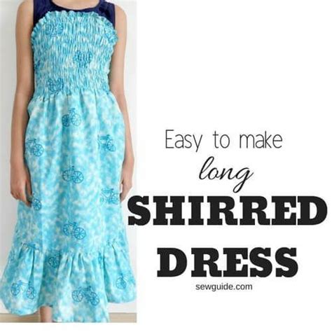 Easy Peasy Shirred Dress Diy Sewing Tutorial For A Long Elastic Top Dress Sewguide