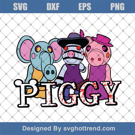 Piggy Svg Piggy Game Svg Piggy Bosses Svg Piggy Svg Piggy Roblox