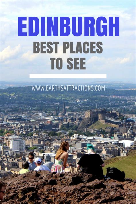 Famous And Off The Beaten Path Attractions In Edinburgh Scotland