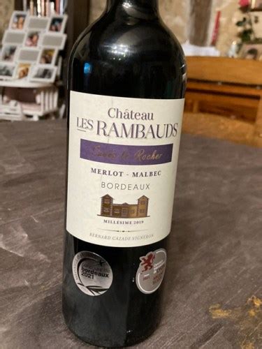 Château Les Rambauds Cuvée Le Rocher Bordeaux Red Vivino