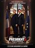 Présidents - film 2021 - AlloCiné