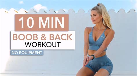 10 Min Boobs And Back Tighten Your Chest Improve Your Posture No Equipment I Pamela Reif