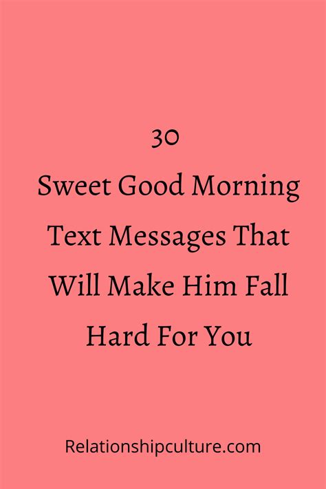 30 Sweet Good Morning Text Messages That Will Make Him Fall Hard For