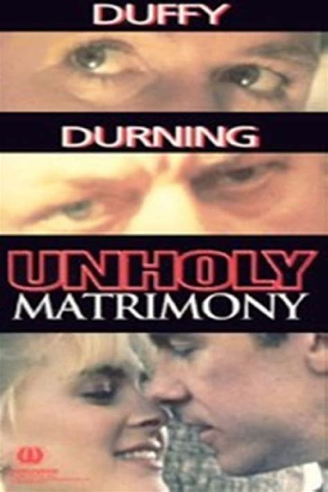 Reparto De Unholy Matrimony Película 1988 Dirigida Por Jerrold Freedman La Vanguardia