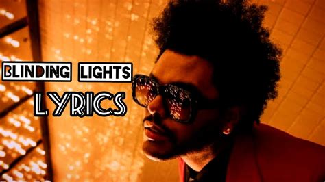 The Weekend Blinding Lights Lyrics Infinityvideos Youtube