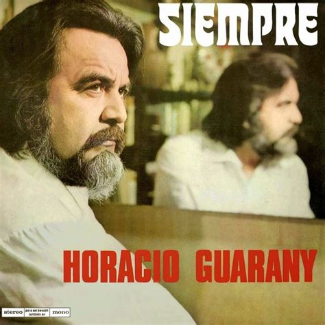 Check out horacio guarany on amazon music. Folklore del NOA: HORACIO GUARANY - SIEMPRE HORACIO ...