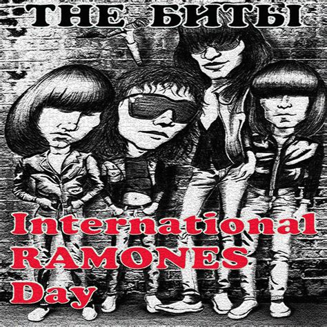 International Ramones Day The Биты The Baseball Bats