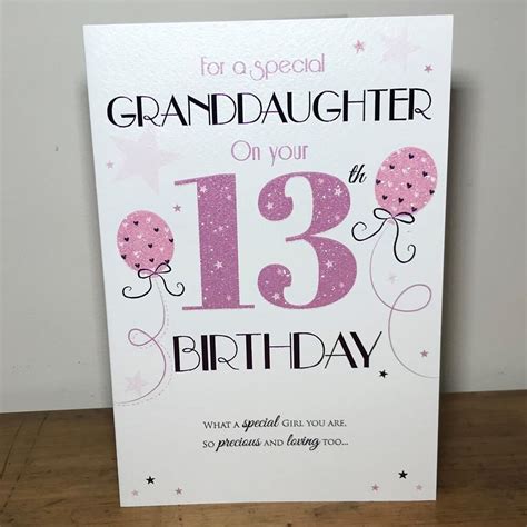 For A Special Granddaughter 13th Birthday Card Ts From Me To You