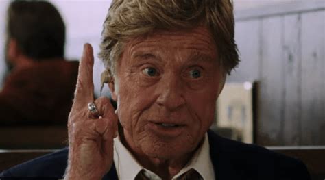 Robert Redford Retires But Didnt We Already Know This Movies In Focus