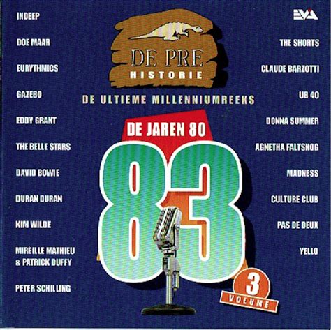 De Pre Historie 1983 Volume 3 2000 Cd Discogs