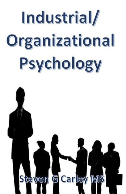 Psychological factors of workers that may affect the strength of the linkage between organizational expedience and outcomes. Industrial/Organizational Psychology by Steven G Carley MS ...