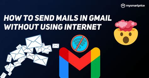 Gmail Offline How To Check And Send Emails On Gmail Without Using The