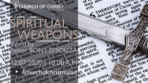 Spiritual Weapons Sunday 12th July 2020 Church Of Christfull