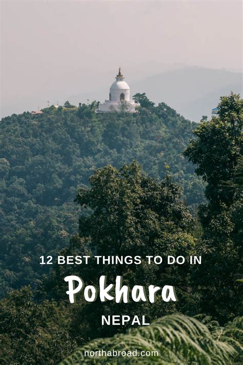 What To Do In The Lakeside City Of Pokhara Nepal Check Our Travel