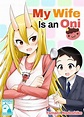 My Wife is an Oni (A Lovely Little Doujinshi Manga) - AstroNerdBoy's ...