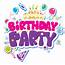 Birthday Party Clipart 20 Free Cliparts  Download Images On Clipground