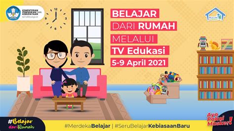 Panduan Pembelajaran Program Belajar Dari Rumah Di Tv Edukasi Minggu