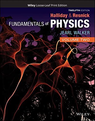 fundamentals of physics 2 halliday david resnick robert walker jearl 9781119801269