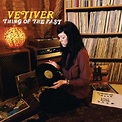 Vetiver – Thing Of The Past (2008, Gatefold, Vinyl) - Discogs
