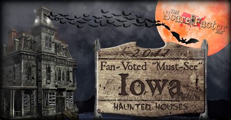 2017 Top Iowa Haunted Houses The Scare Factor