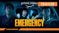 Emergency Prime Video Tráiler Español Sub Película 2022 - YouTube