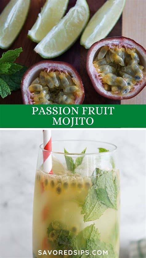Passion Fruit Mojito Recipe Savored Sips
