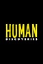 Human Discoveries (TV Series 2019-2019) - Posters — The Movie Database ...