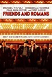 Friends and Romans (2014) - Película eCartelera