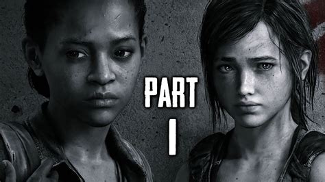 The Last Of Us Left Behind Gameplay Walkthrough Part 1 Riley Dlc Youtube
