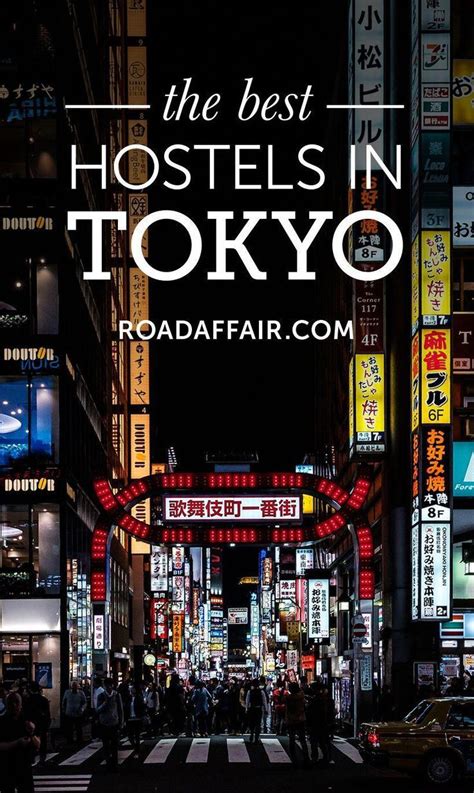 The Ultimate Travel Guide To The Best Hostels In Tokyo Japan