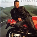 Boz Scaggs - Other Roads (1988, CD) | Discogs