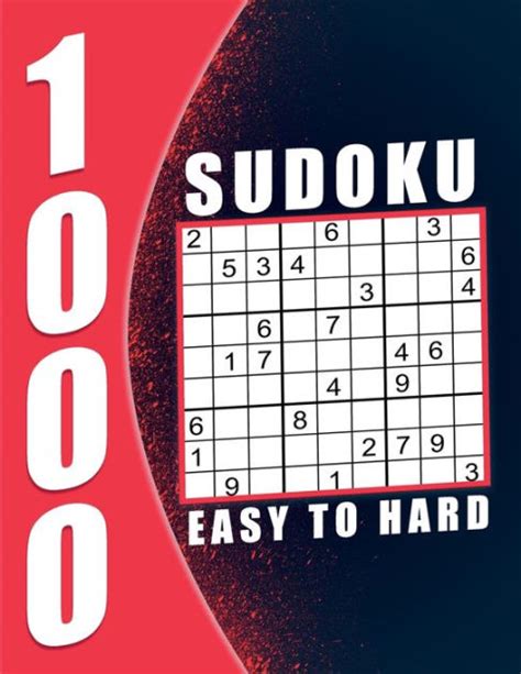 Sudoku Puzzle Book Easy To Hard 1000 Puzzles 9x9 Sudokus For Adults