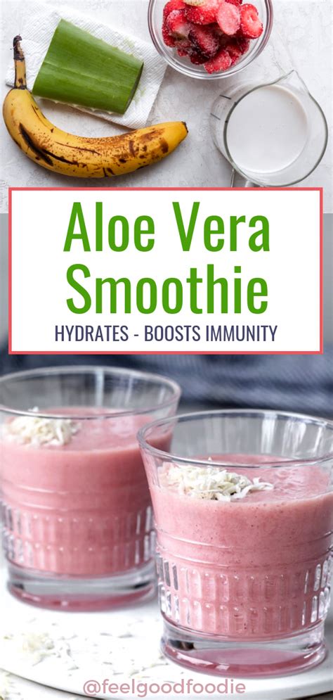 Aloe Vera Smoothie Recipe Healthy Smoothies Healthy Drinks Fruit Smoothies