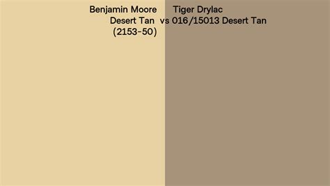 Benjamin Moore Desert Tan 2153 50 Vs Tiger Drylac 016 15013 Desert