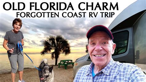 The Drive To The Forgotten Coast Florida Rv Trip Youtube