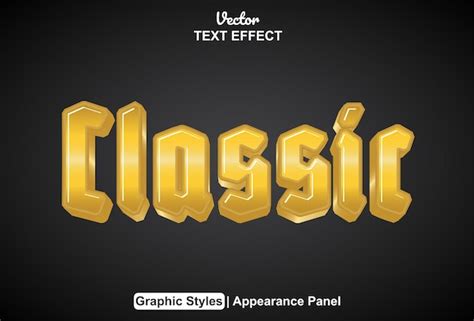 Premium Vector Classic Text Effect With Graphic Style And Editable