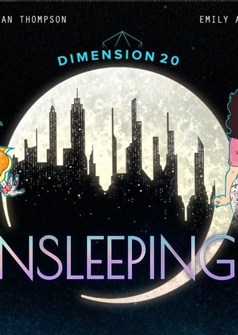 The Unsleeping City A Dimension 20 Adventure Fan Casting On Mycast