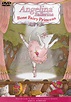 Angelina Ballerina - Rose Fairy Princess on DVD Movie
