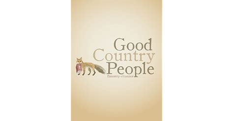 Good Country People By Flannery Oconnor