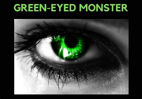 Taming The Green Eyed Monster By Norma Galambos