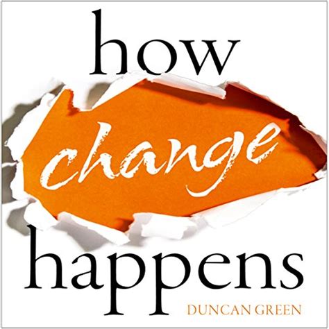 How Change Happens Audio Download Duncan Green Christopher Preece