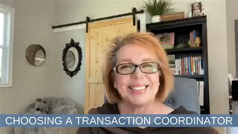 Choosing A Transaction Coordinator Kim Hughes