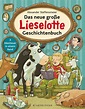 Das neue grosse Lieselotte Geschichtenbuch Buch versandkostenfrei